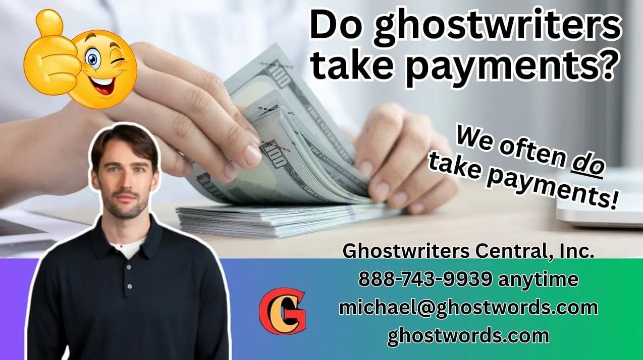 Do ghostwriters take payments